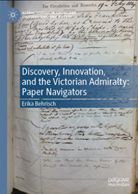 Discovery, Innovation, and the Victorian Admiralty